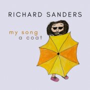 Richard Sanders - My Song a Coat (2025) Hi Res