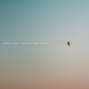 Marconi Union - The Fear Of Never Landing (2025)