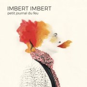 Imbert Imbert - Petit journal du feu (2026) [Hi-Res]