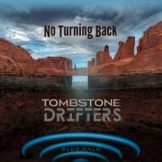 Tombstone Drifters - No Turning Back (2023) Hi-Res