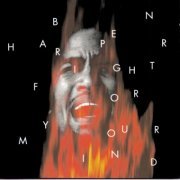 Ben Harper - Fight for Your Mind (1995)