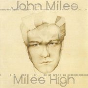 John Miles - Miles High (1981)