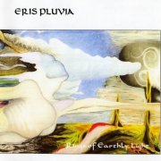 Eris Pluvia - Rings Of Earthly Light (1991)