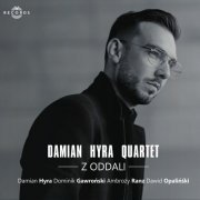 Damian Hyra Quartet - Z oddali (2020)