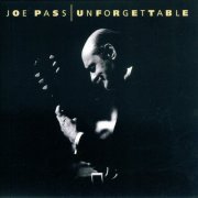 Joe Pass - Unforgettable (1998) CD Rip