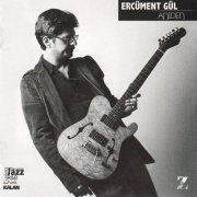 Ercüment Gül - Aniden (2013)