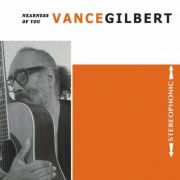 Vance Gilbert - Nearness of You (2015)