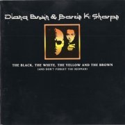 Diana Brown & Barrie K Sharpe - The Black, The White, The Yellow And The Brown (And Don't Forget The Redman) (1992)