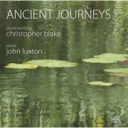 John Luxton - Ancient Journeys (2022)
