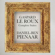 Daniel-Ben Pienaar - Gaspard Le Roux: Complete Suites (2025) [Hi-Res]