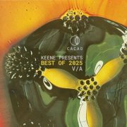 VA - KEENE Pres. Best Of Cacao 2025 (2025)