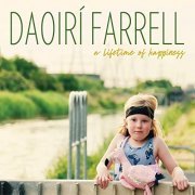 Daoiri Farrell - A Lifetime of Happiness (2019)