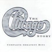 Chicago - The Chicago Story - Complete Greatest Hits [2CD] (2002)