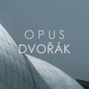 VA - Opus Dvořák (2020)