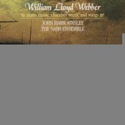 The Nash Ensemble - William Lloyd Webber: Piano Music, Chamber Music & Songs (1998)