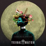 Faizal Mostrixx - Tribal Match (2018)