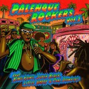 Various Artists - Palenque Rockers Vol. 1 (2021) [Hi-Res]