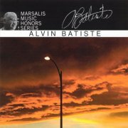 Alvin Batiste - Marsalis Music Honors Series (2007)