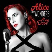 Alice & The Wonders - At My Door (2016)