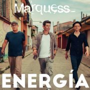 Marquess - Energía (2023)