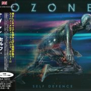Ozone - Self Defence (2015) [Japanese Edition]