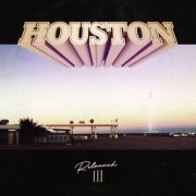 Houston - Re-Launch III (2023) Hi Res