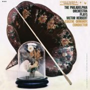 Eugene Ormandy - The Philadelphia Orchestra Plays Victor Herbert (Remastered) (2021) [Hi-Res]