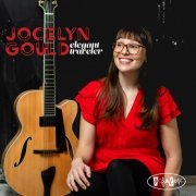 Jocelyn Gould - Elegant Traveler (2020) [Hi-Res]