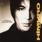 Kyosuke Himuro - Flowers for Algernon (1988)