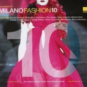 VA - The Sound Of Milano Fashion 10 (2011)