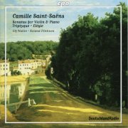 Ulf Wallin, Roland Pöntinen - Saint-Saëns: Violin Sonatas, Triptyque & Élégie (2004)