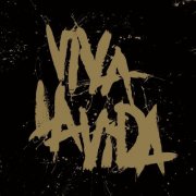 Coldplay - Viva La Vida (Prospekt's March Edition) (2008/2016) [Hi-Res]