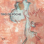 Trio de poche - Revisité (2019) [Hi-Res]