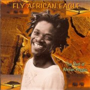 VA - Fly African Eagle : The Best Of African Reggae (1997)