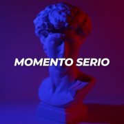 VA - Momento serio (2023)