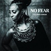 Yolanda Rabun - No Fear (2024)