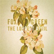 Fox Green - The Longest April (2020)