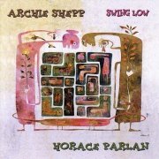 Archie Shepp, Horace Parlan - Swing Low: Live in Zurich (1992) FLAC