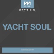 VA - Mastermix Crate 042: Yacht Soul (2022)