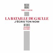 Théo Cascio - La Bataille de Gaulle - J'écris ton nom (2026) [Hi-Res]