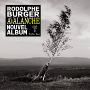 Rodolphe Burger - Avalanche (2024) Hi-Res