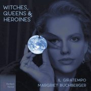 Margriet Buchberger, Il Giratempo, Zsuzsanna Czentnar - Handel: Witches, Queens & Heroines (2020)