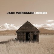 Jake Workman - Landmark (2019)