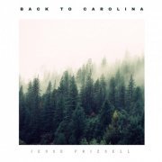 Jesse Frizsell - Back to Carolina (2021)