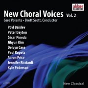 Coro Volante & Brett Scott - New Choral Voices, Vol. 2 (2018) [Hi-Res]