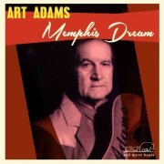 Art Adams - Memphis Dream (2021)