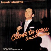 Frank Sinatra - Close To You And More (2002)