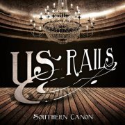 US Rails - Southern Canon (2012)