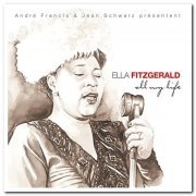 Ella Fitzgerald - All My Life [2CD Set] (2005)