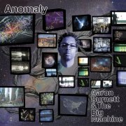 Aaron Burnett - Anomaly (2018)